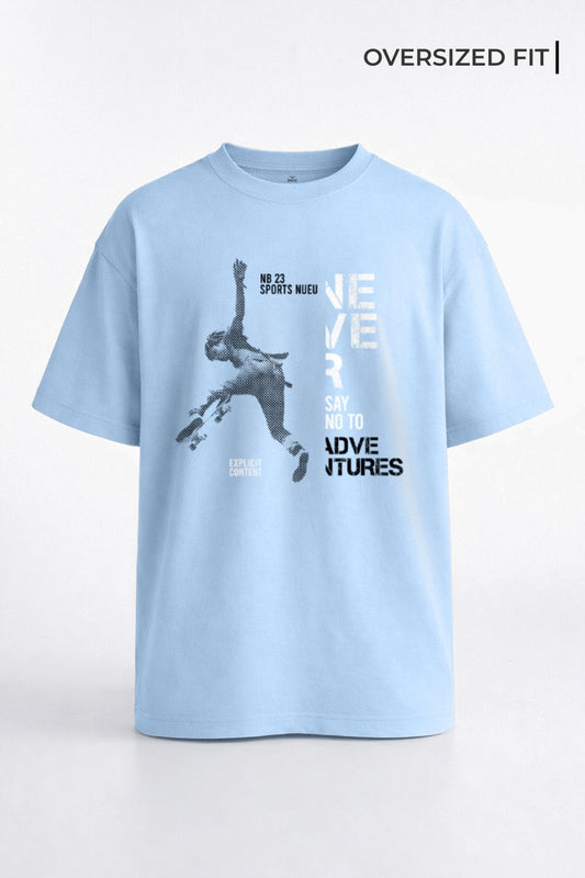 Never Say No Oversized T-Shirt