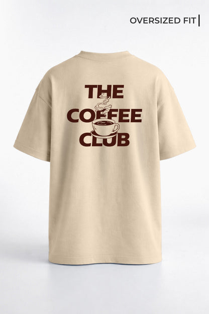 The coffee club Oversized T-Shirt